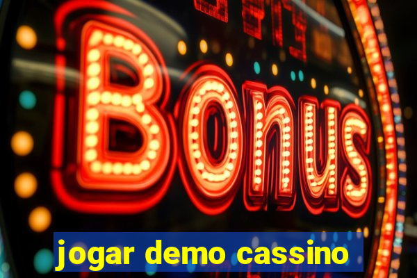 jogar demo cassino